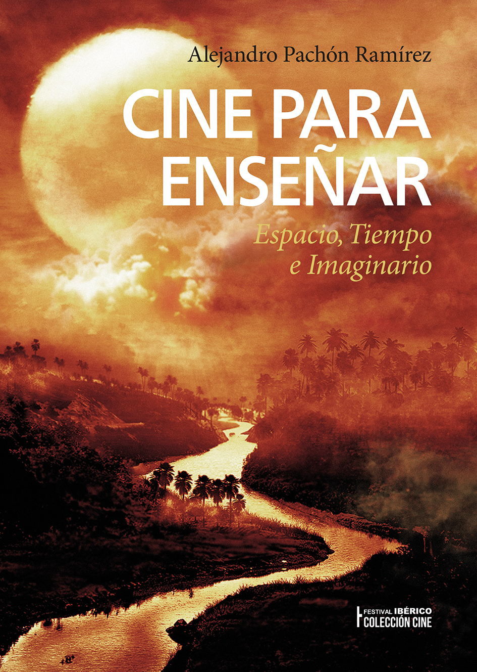 CINE PARA ENSEÑAR CINE PARA ENSEÑAR